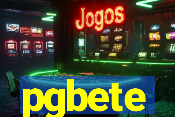 pgbete