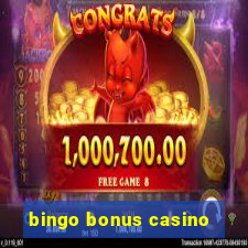 bingo bonus casino