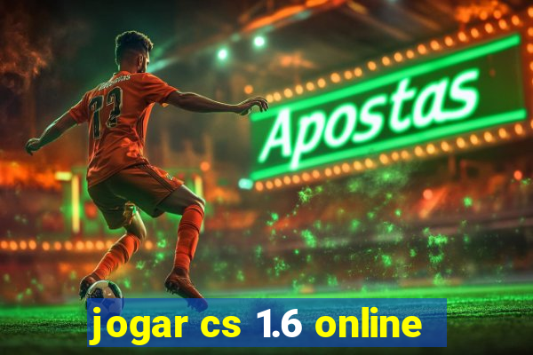 jogar cs 1.6 online