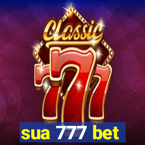 sua 777 bet