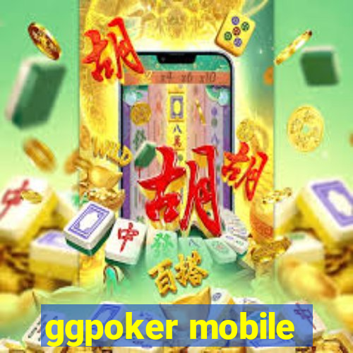 ggpoker mobile