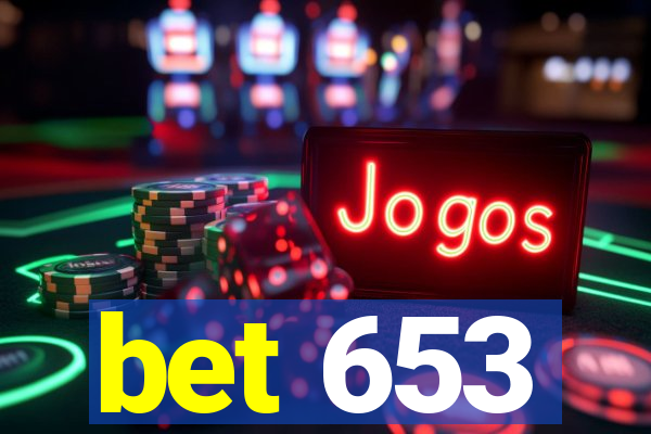 bet 653