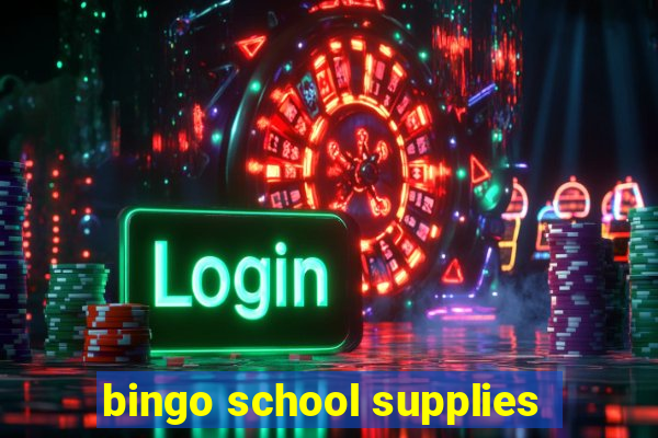 bingo school supplies