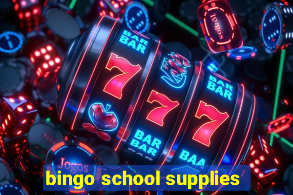 bingo school supplies