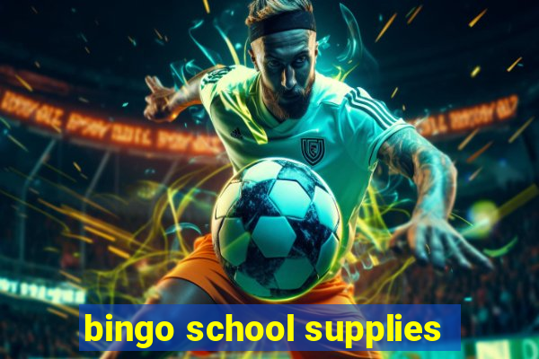 bingo school supplies