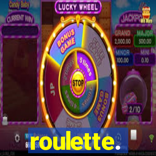 roulette.