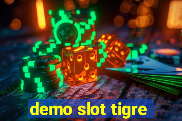 demo slot tigre