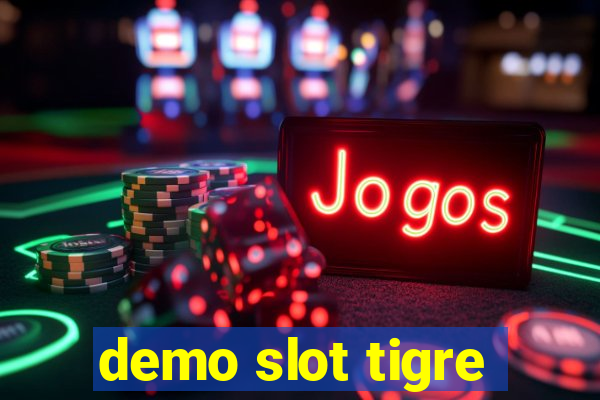 demo slot tigre