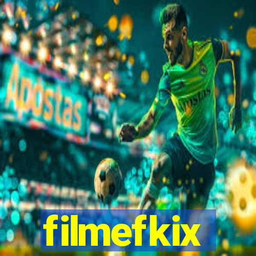 filmefkix