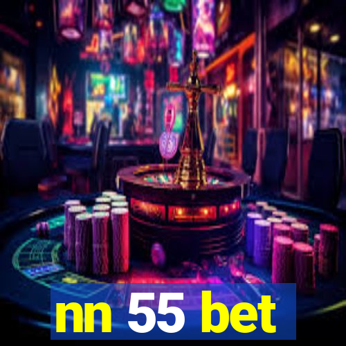 nn 55 bet