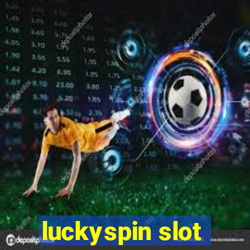 luckyspin slot