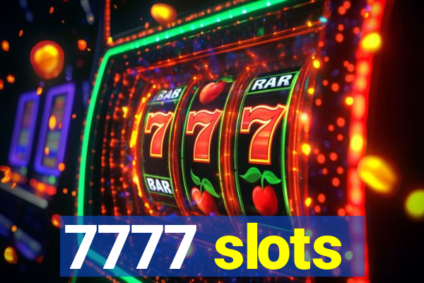 7777 slots