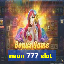 neon 777 slot