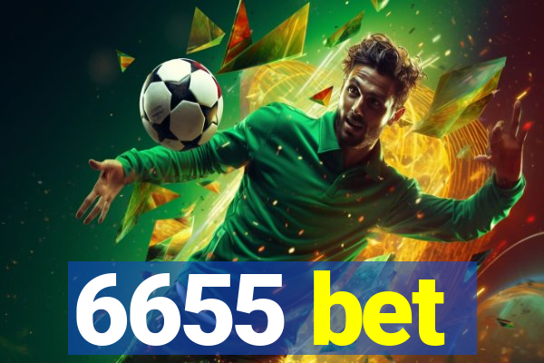 6655 bet