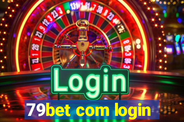 79bet com login