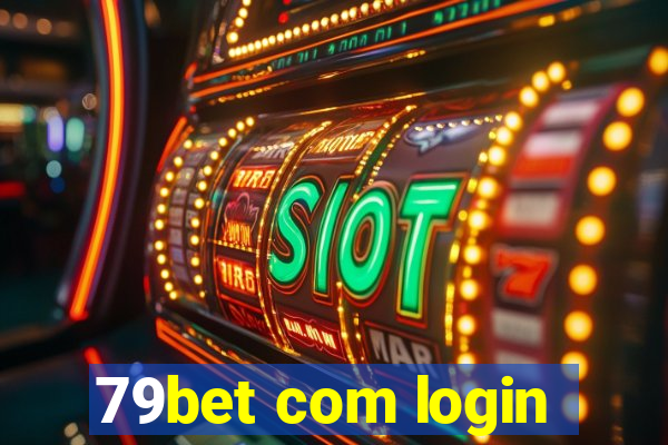 79bet com login