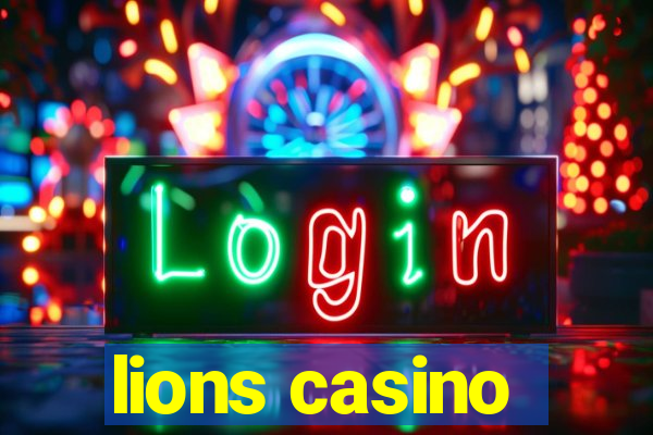 lions casino