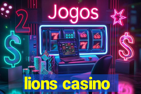 lions casino