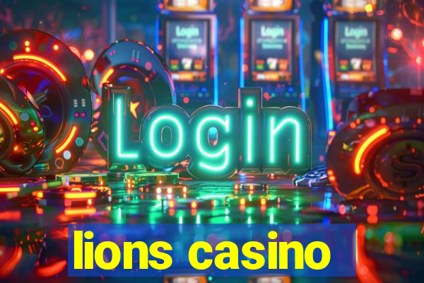 lions casino