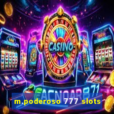 m.poderoso 777 slots