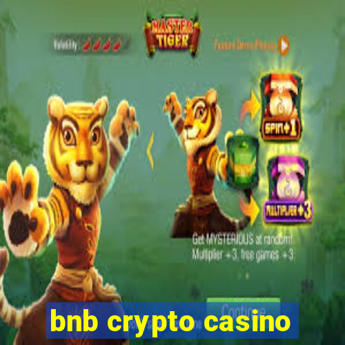 bnb crypto casino