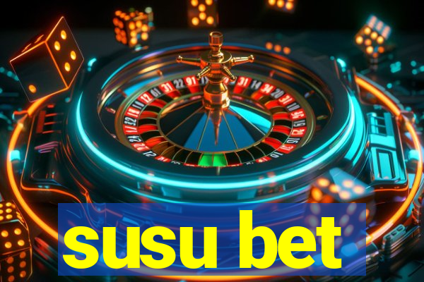 susu bet