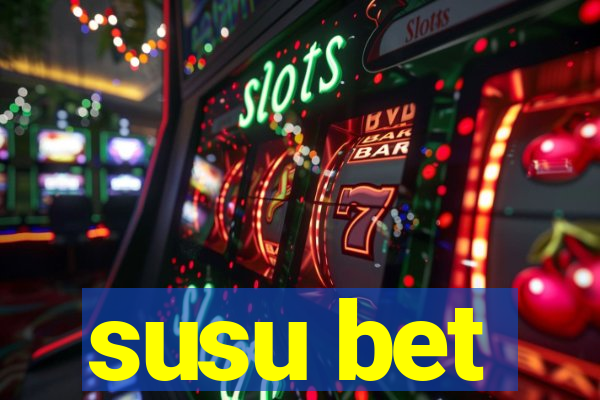 susu bet