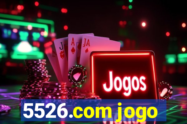 5526.com jogo