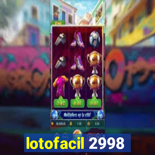 lotofacil 2998