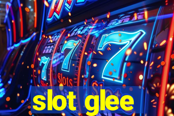 slot glee