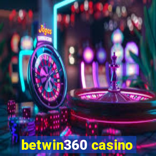 betwin360 casino