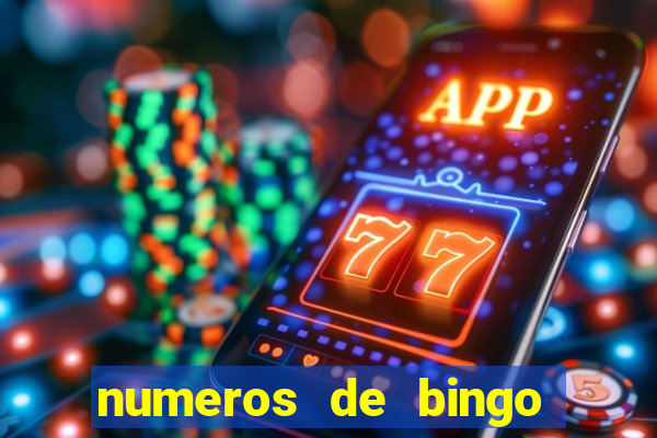 numeros de bingo del 1 al 75