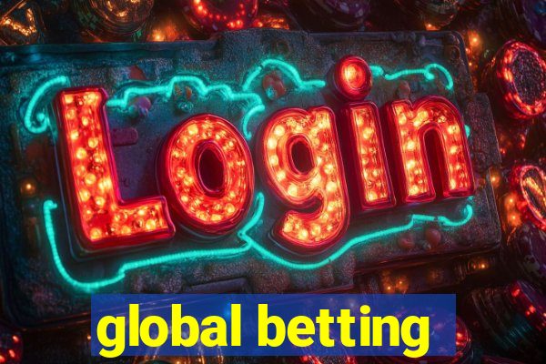 global betting