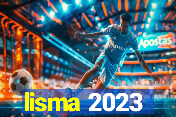 lisma 2023