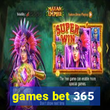 games bet 365