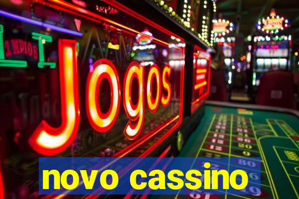 novo cassino