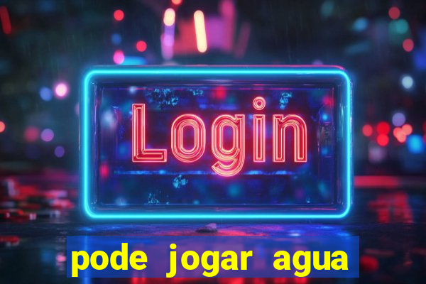 pode jogar agua quente na privada