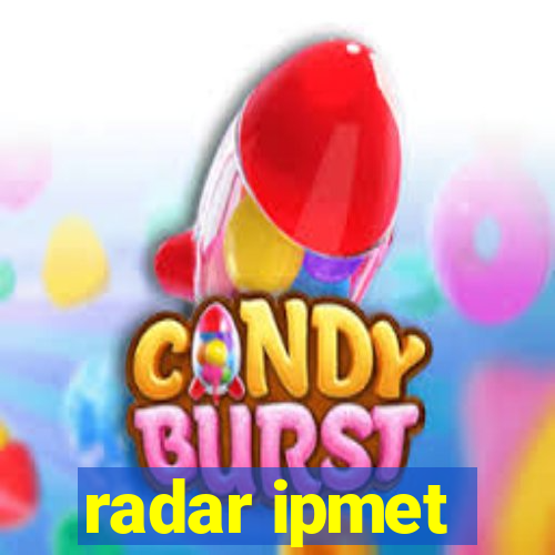 radar ipmet