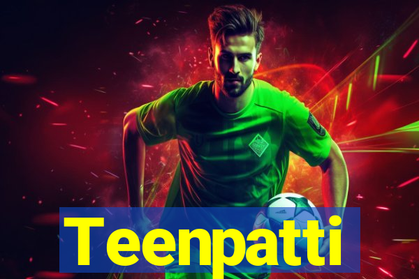 Teenpatti