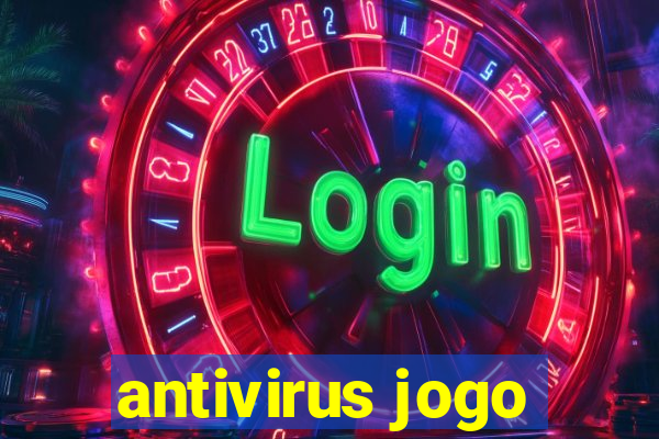 antivirus jogo