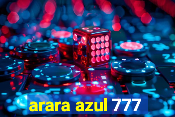 arara azul 777