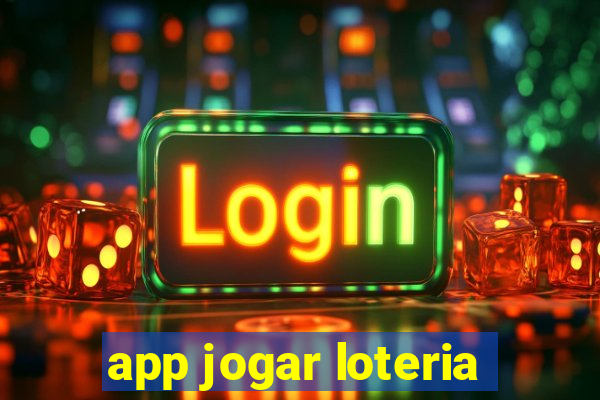 app jogar loteria