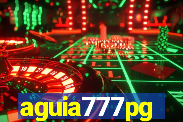 aguia777pg