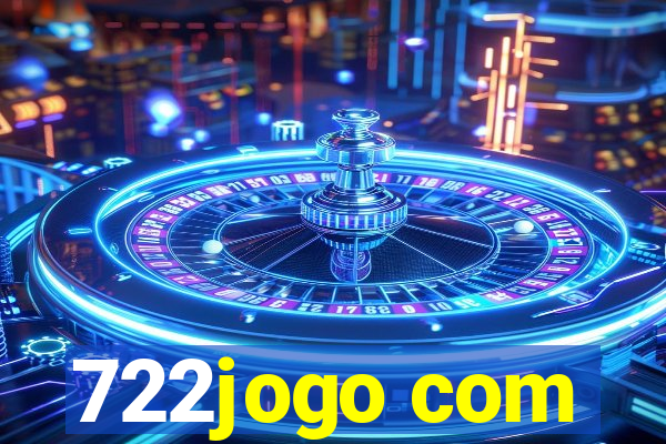 722jogo com