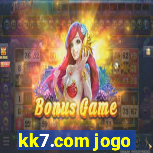 kk7.com jogo