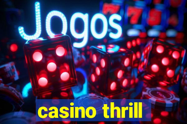 casino thrill