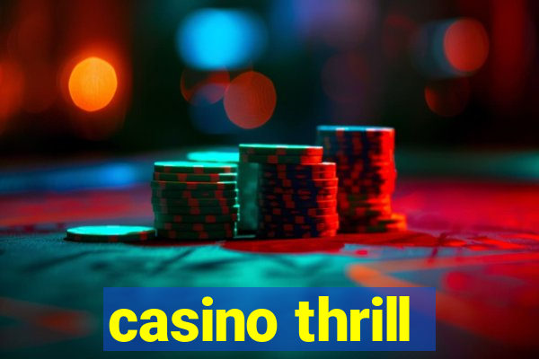 casino thrill