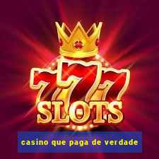 casino que paga de verdade