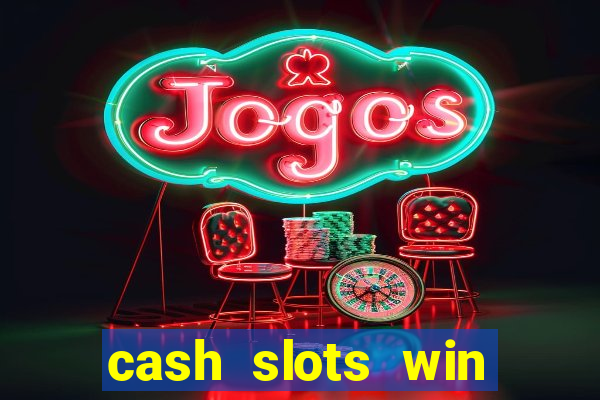 cash slots win real money gcash