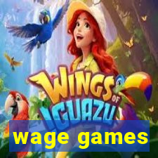 wage games